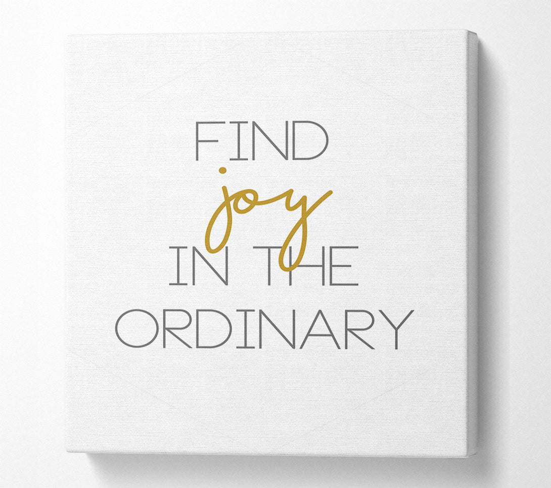  A Canvas Print of Find Joy Canvas Wall Art