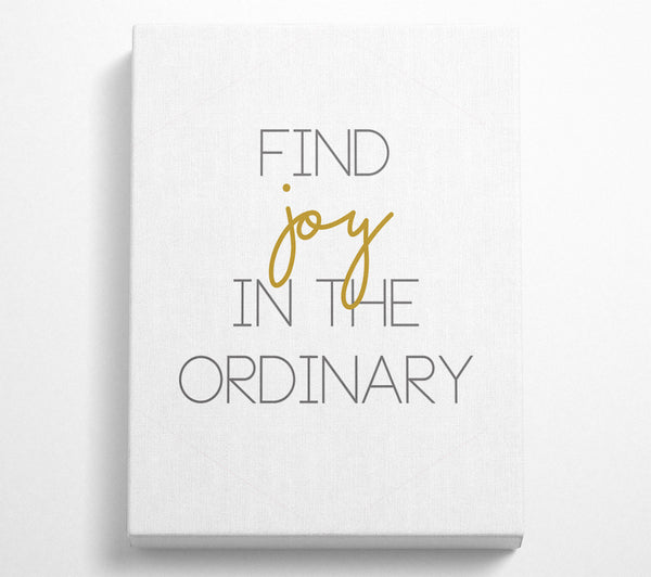  A Canvas Print of Find Joy Canvas Wall Art