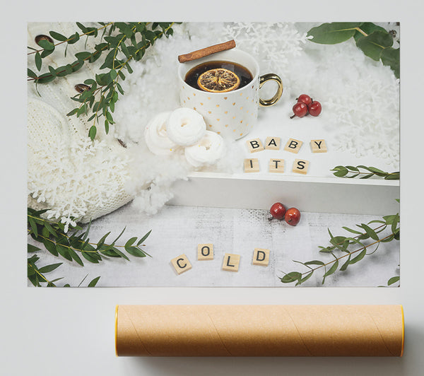 White Winter Warmth Poster