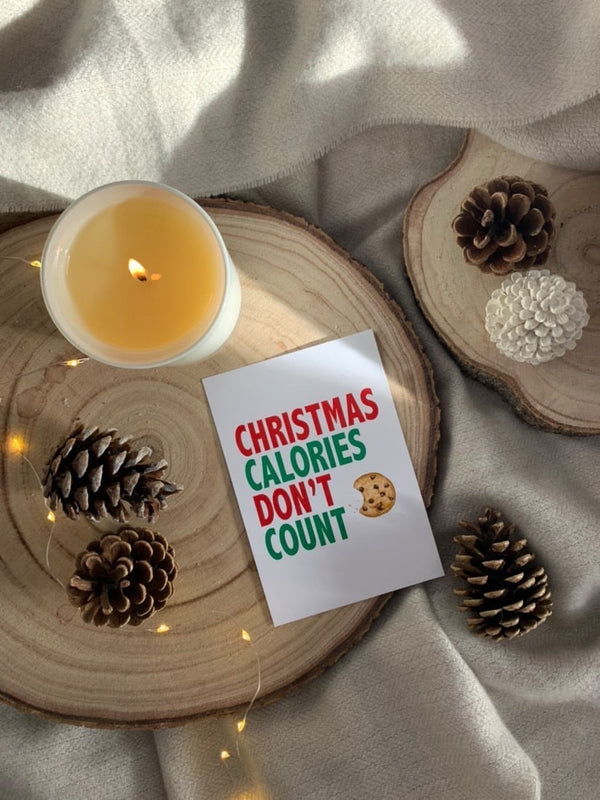 Christmas Calories Don't Count Winter Christmas Seasonal Wall Home Decor Print
