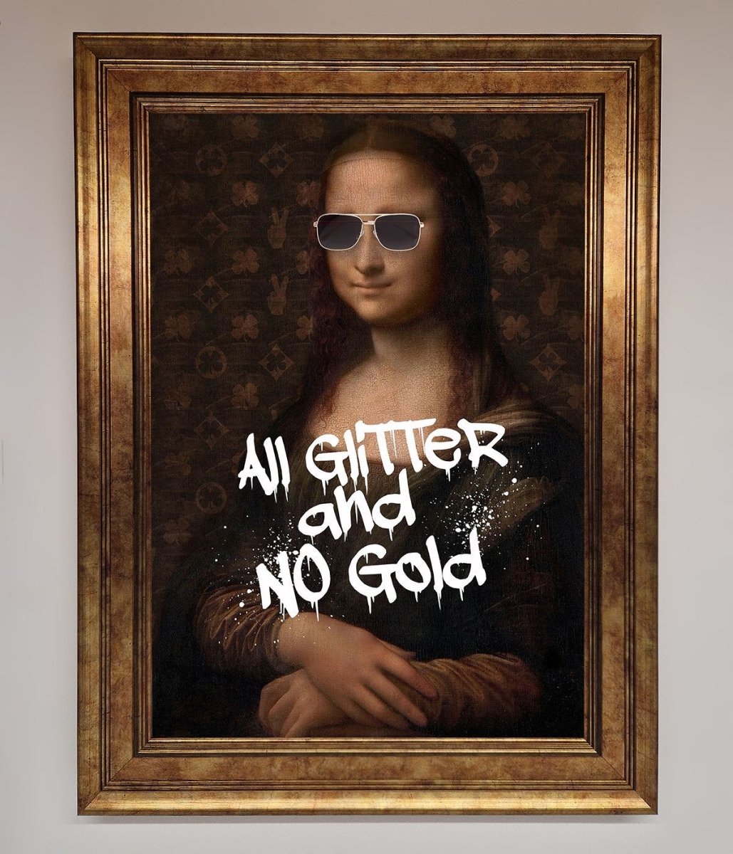 All Glitter No Gold Mona Lisa Framed Print - Zestio