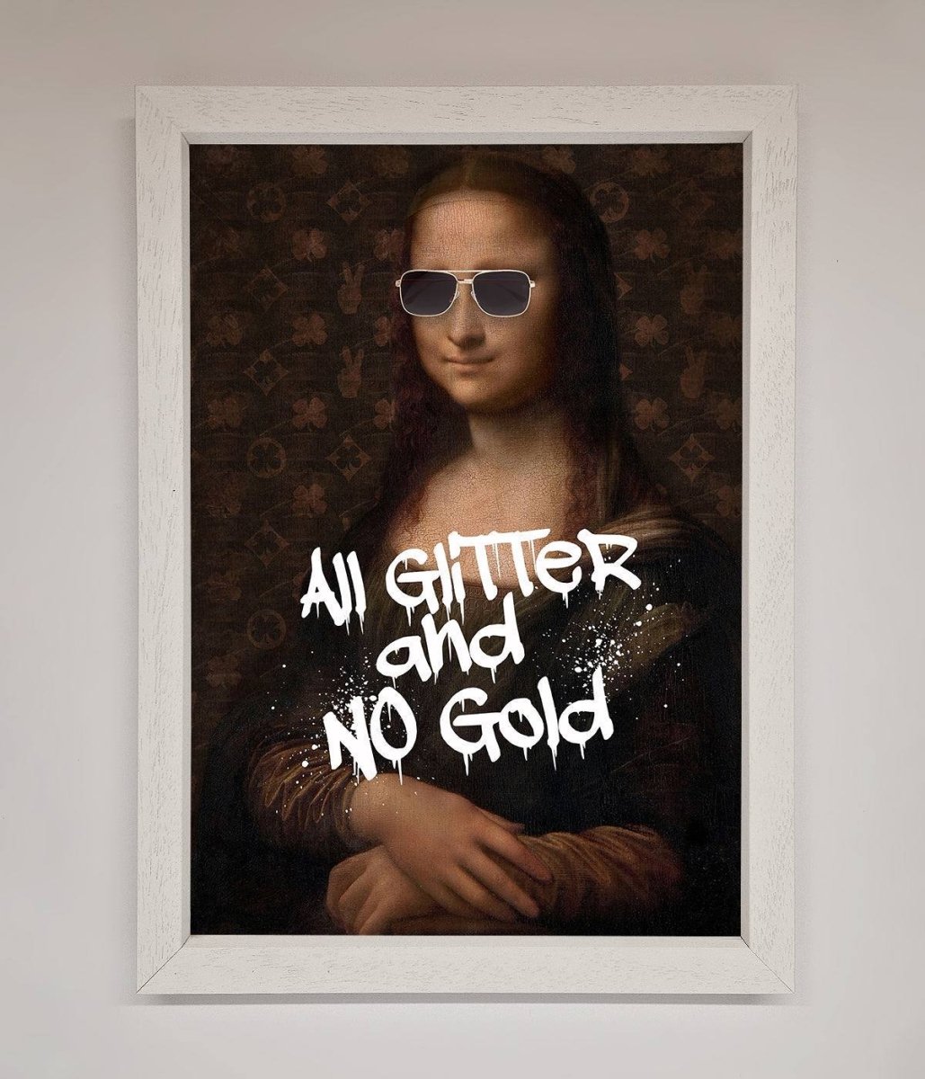 All Glitter No Gold Mona Lisa Framed Print - Zestio