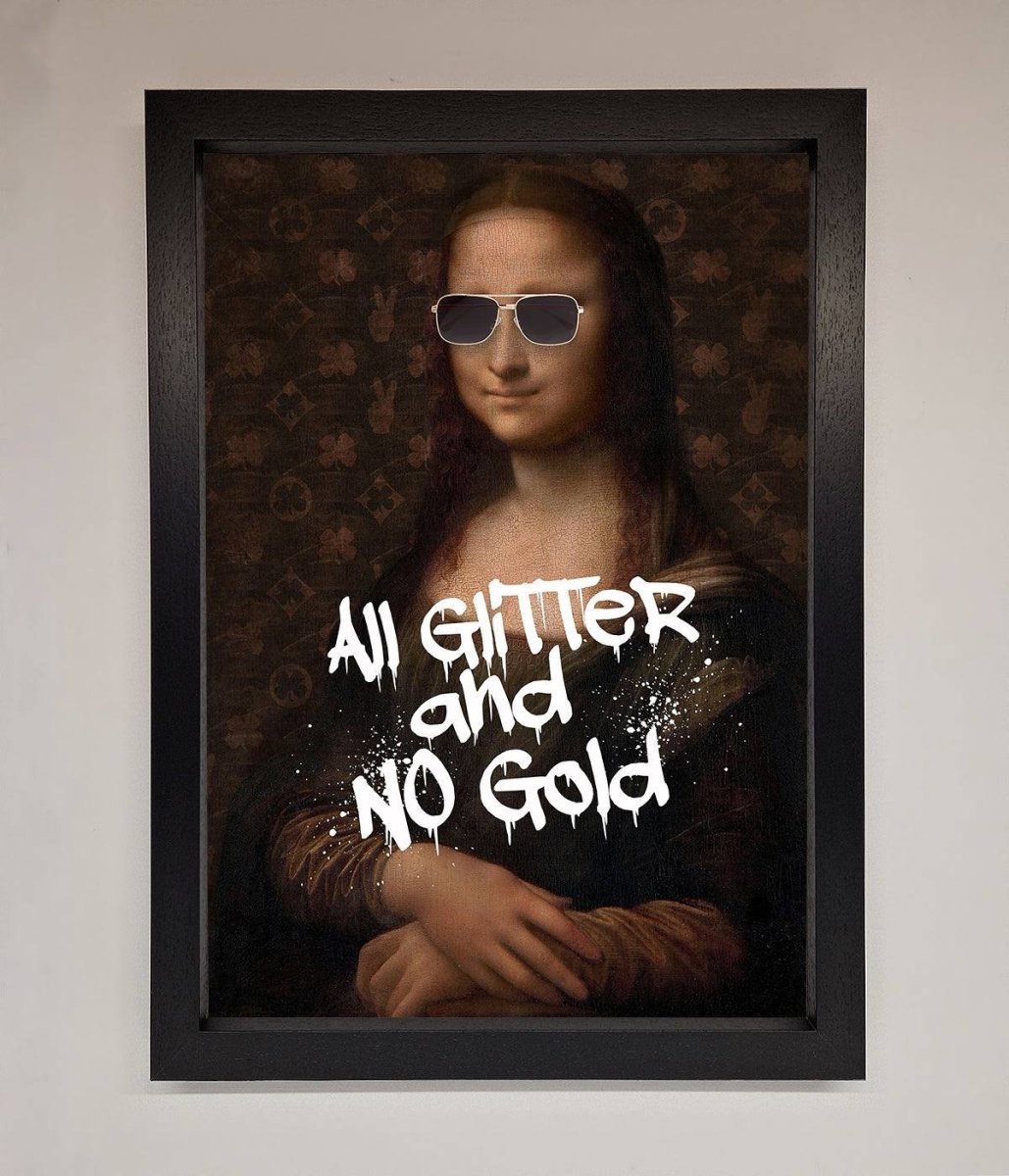 All Glitter No Gold Mona Lisa Framed Print - Zestio