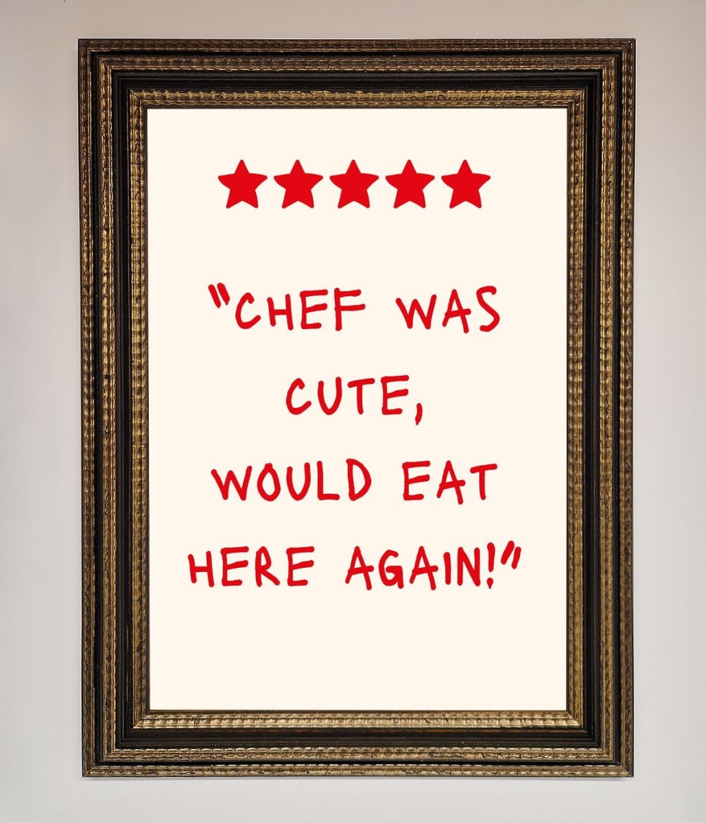 Chef Was Cute Framed Wall Art - Zestio