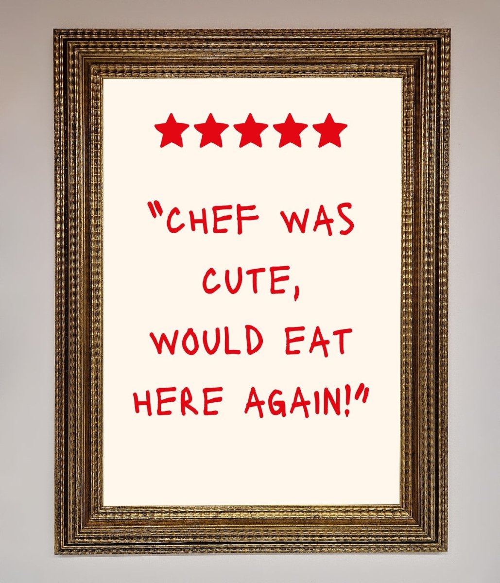 Chef Was Cute Framed Wall Art - Zestio