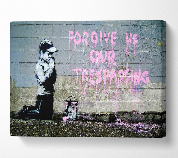  A Canvas Print of Banksy Forgive Us Our Trespassing Canvas Print