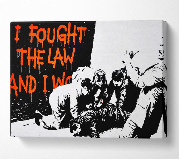  A Canvas Print of Banksy I Fought The War And I... Canvas Art