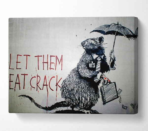  A Canvas Print of Banksy Let Them Eat Crack Canvas Wall Art