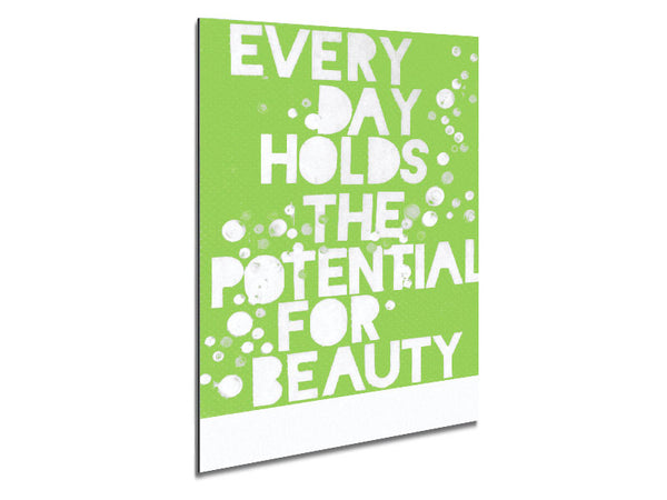 Motivational Quote Every Day Holds The Potential Lime Green Metal Print