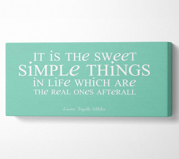 Motivational Quote Laura Wilder It Is The Sweet Simple Things