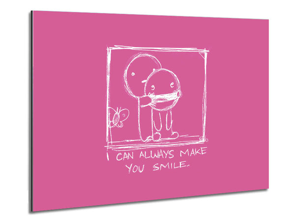 Love Quote I Can Always Make You Smile Pink Metal Print