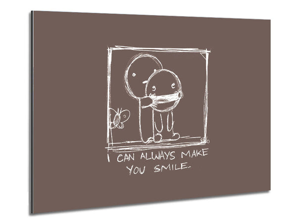 I Can Always Make You Smile Beige Metal Print