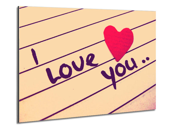 Love Quote I Love You Heart Metal Print