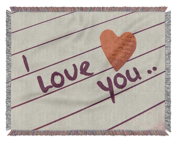 Love Quote I Love You Heart Woven Blanket