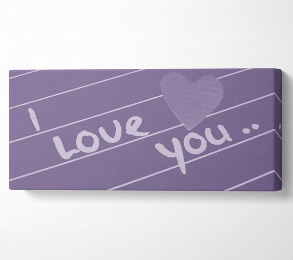 Love Quote I Love You Heart Lilac