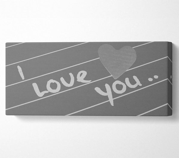 Love Quote I Love You Heart Grey