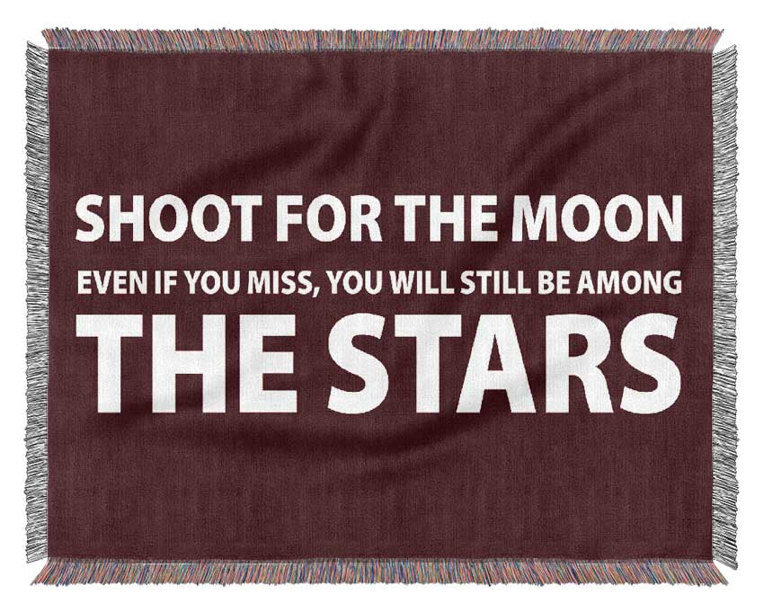 Motivational Quote Shoot For The Moon Woven Blanket