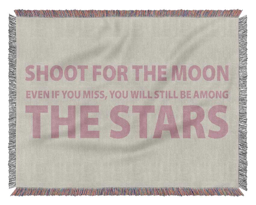 Motivational Quote Shoot For The Moon Pink Woven Blanket