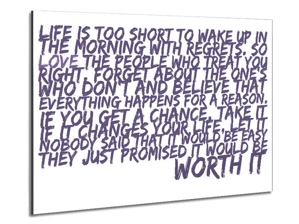 Motivational Quote Life Is Too Short Your Worth It Lilac Metal Print