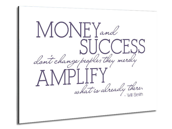 Movie Quote Will Smith Money And Success Lilac Metal Print
