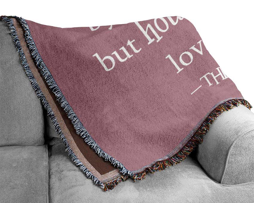 Movie Quote Wizard Of Oz A Heart Is Not Judged Pink Woven Blanket