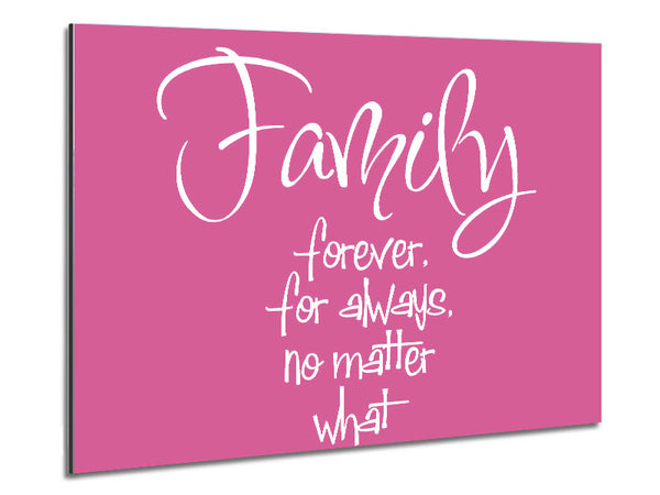 Family Quote Family Forever For Always Pink Metal Print