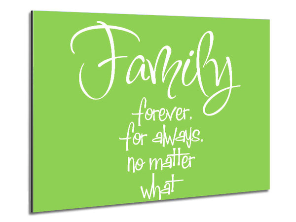 Family Quote Family Forever For Always Lime Green Metal Print