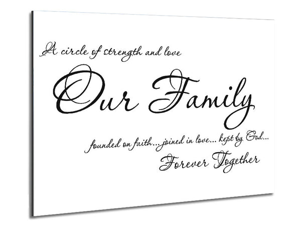 Family Quote Our Family Together Forever Metal Print