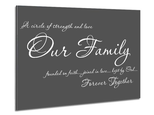 Family Quote Our Family Together Forever Grey Metal Print
