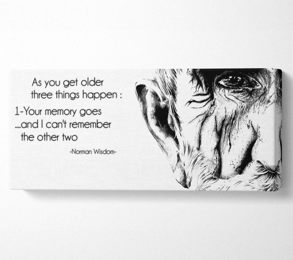 Motivational Quote Norman Wisdom As You Get Older