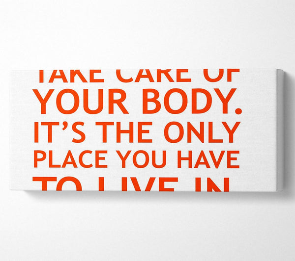 Motivational Quote Take Care Of Your Body