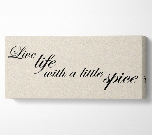 Kitchen Quote Live Life With A Little Spice