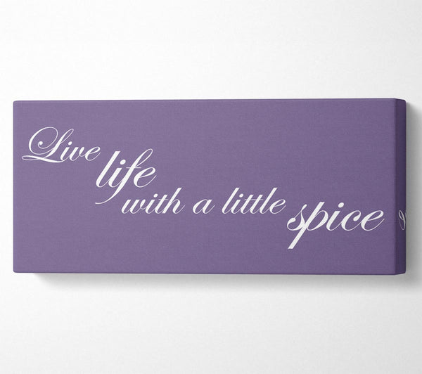 Kitchen Quote Live Life With A Little Spice Lilac