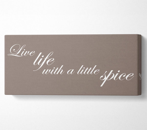 Kitchen Quote Live Life With A Little Spice Beige