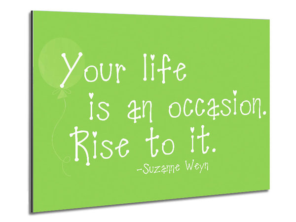 Suzanne Weyn Your Life Is An Occasion Lime Green Metal Print