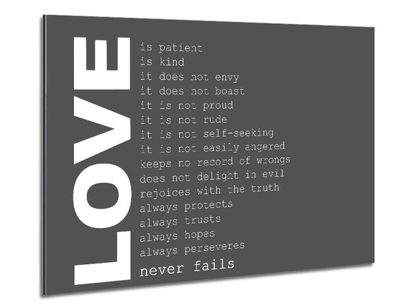 Love Quote Love Never Fails Grey Metal Print