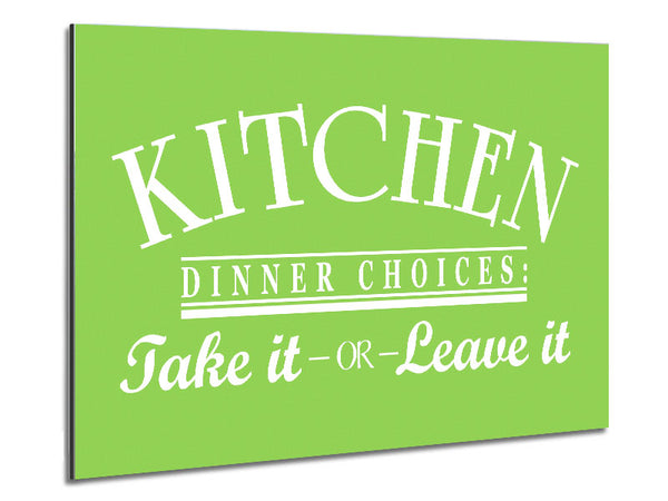 Kitchen Quote Dinner Choices Lime Green Metal Print