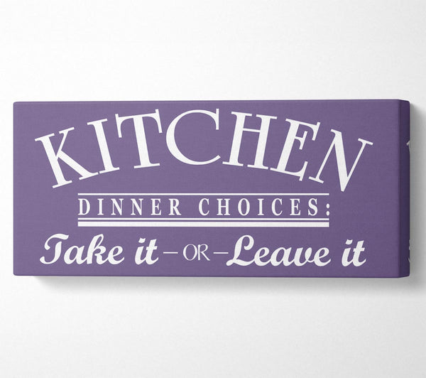 Kitchen Quote Dinner Choices Lilac
