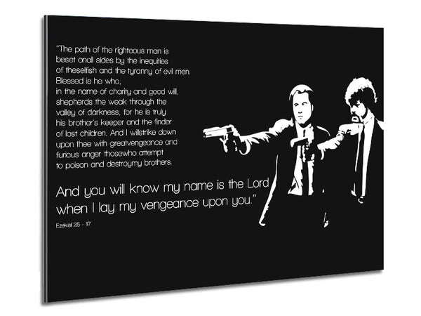 Movie Quote Pulp Fiction The Path Of The Righteous Man Metal Print