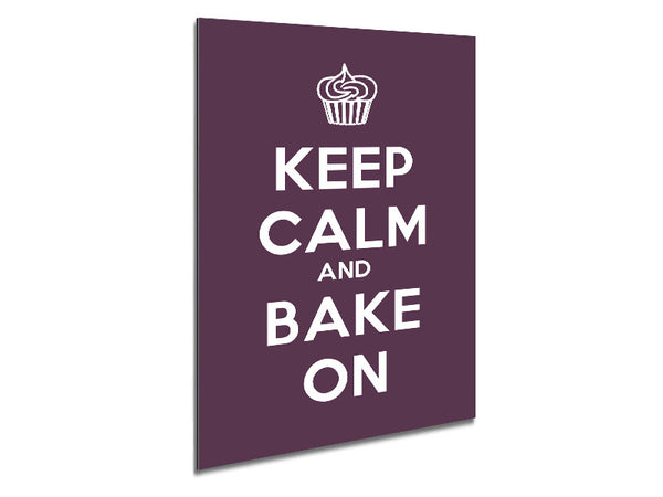 Kitchen Quote Keep Calm Bake On Metal Print