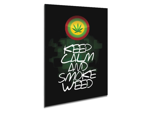 Keep Calm Weed Black Metal Print