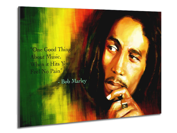 Music Quote Bob Marley Feel No Pain Metal Print