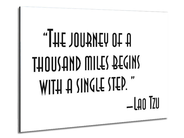 Motivational Quote Lao Tzu The Journey Of A Thousand Miles Metal Print