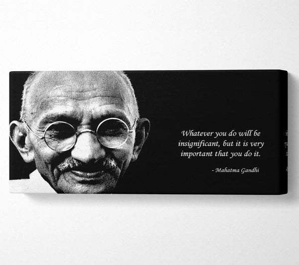 Motivational Quote Gandhi Do It