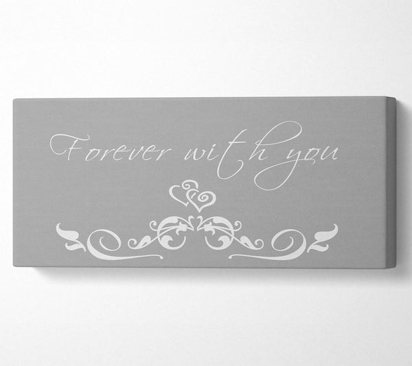 Love Quote Forever With You Grey White
