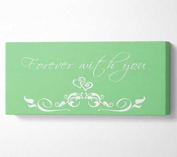 Love Quote Forever With You Green