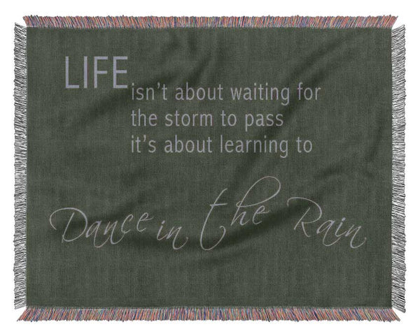 Life Isnt About Waiting 2 Chocolate Woven Blanket