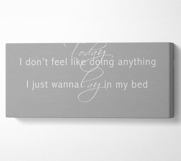 Music Quote Today I Dont Feel Like Bruno Mars Grey White