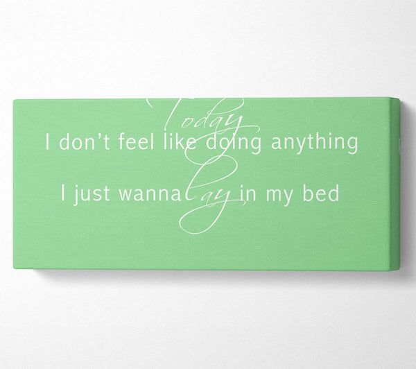 Music Quote Today I Dont Feel Like Bruno Mars Green
