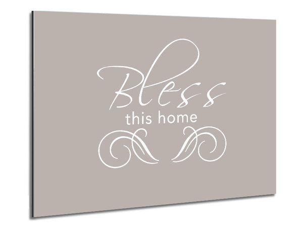 Home Quote Bless This Home Beige Metal Print